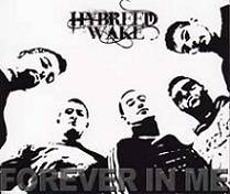 Hybreed Wake : Forever in Me